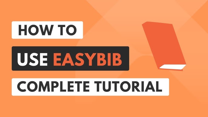 How to Use EasyBib for MLA Citations: A Step-by-Step Guide