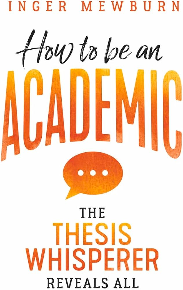 The Thesis Whisperer by Dr. Inger Mewburn